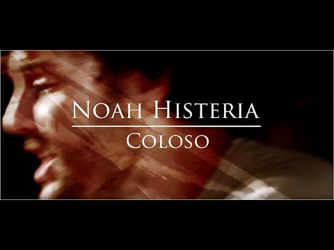 Noah Histeria | Coloso · HAUTEFAYE (2017)