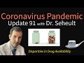 Coronavirus Pandemic Update 91: Remdesivir Pricing & Disparities in Drug Availability