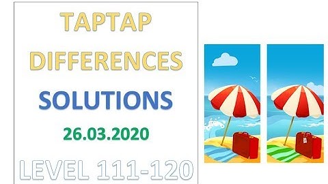 TapTap Differences Answers Level 111-120 Solutions