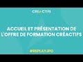 Accueil et prsentation de loffre de formation cractifs  replay jpo