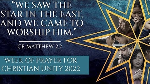 WEEK OF PRAYER FOR CHRISTIAN UNITY