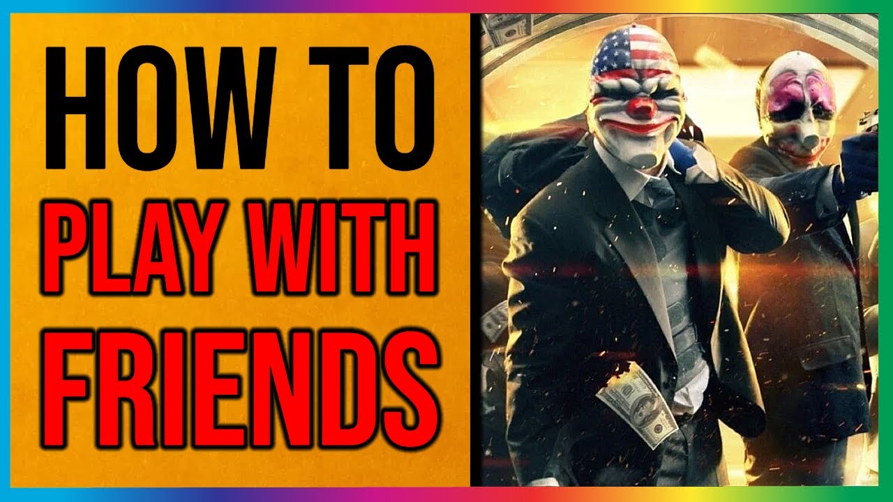 How to play Payday 3 crossplay with friends