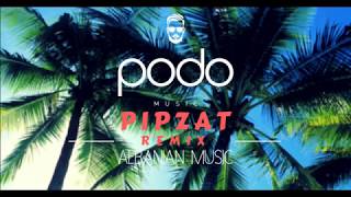 PIPZAT E REJA - (PODO MUSIC) REMIX chords