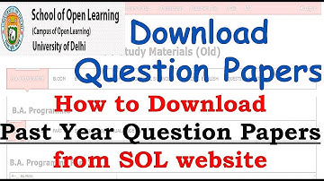 How to Download Past Year Questions Papers form SOL website