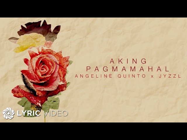 Aking Pagmamahal - Angeline Quinto x LADZKIE (Lyrics) class=