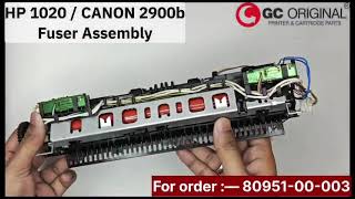 🔌 Fuser Assembly Compatible With:HP LaserJet 1010 / 1012 / 1015 / 1018 / 1020Canon LBP 2900 / 3000