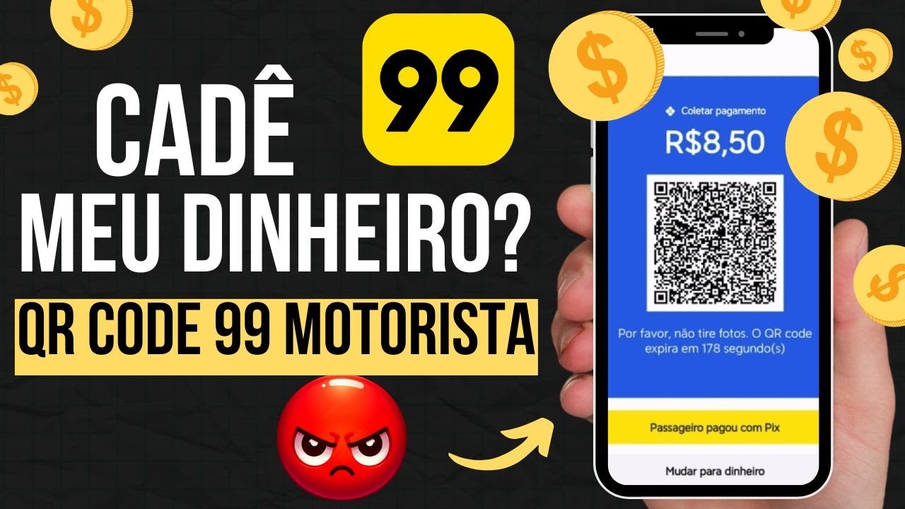 🚨 [[ ALERTA URGENTE ]] PIX do QR Code 99 NÃO CHEGA AO MOTORISTA 😡 - YouTube
