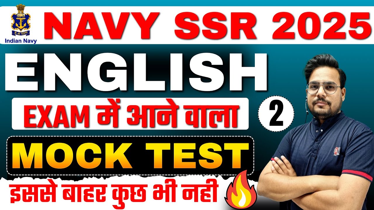 Navy SSR 2025 | Navy SSR English Mock Test - 02 | Navy SSR Mock Test Practice class By Shivam Sir