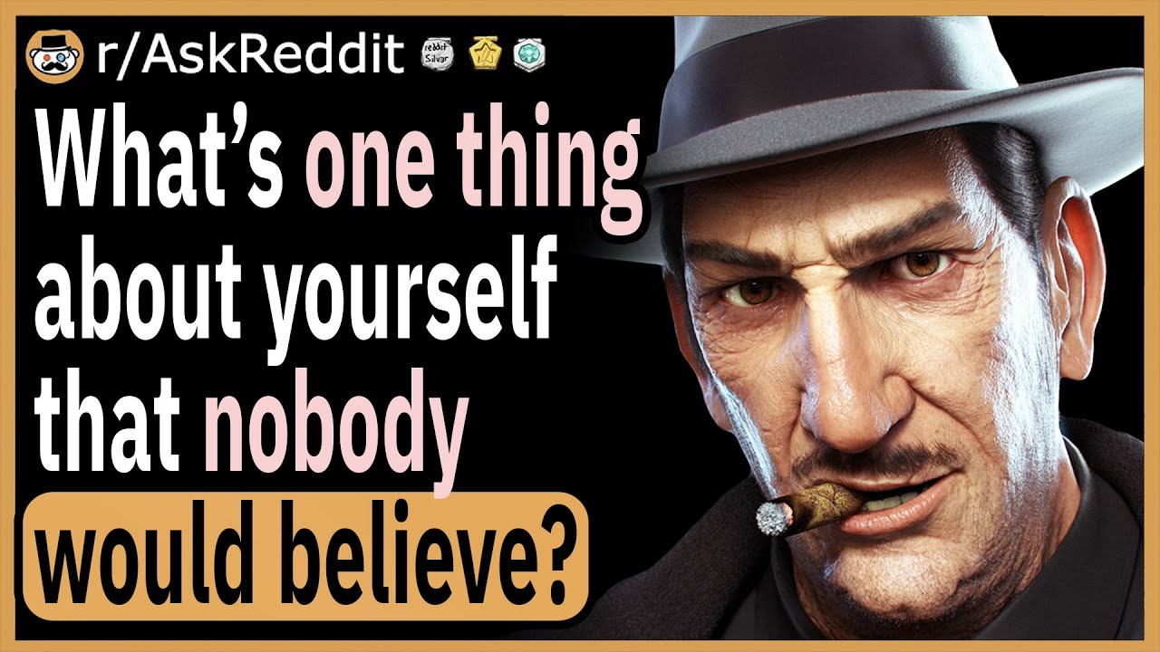 What Is Something About Yourself That Is Completely True But That