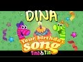 Tina & Tin Happy Birthday DINA (Personalized Songs For Kids) #PersonalizedSongs