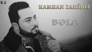 Kamran Zahidli - Bela / 2018 (Cix Get) Resimi