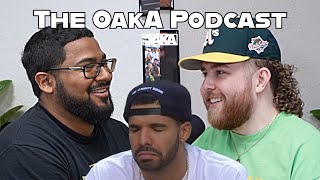 Drake Took a Bad L + OKC Thunder Keeps Going | Episode 18 | The OakA Podcast