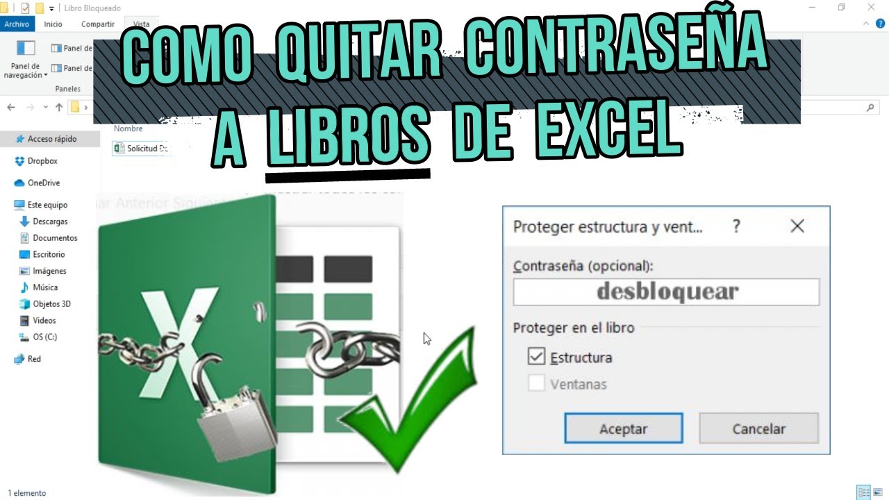 🔐 Como desbloquear Libros de Excel protegidos por contraseña, SUPER