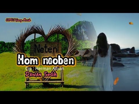 Dawan Sedih Terbaru|| Hom naoben|| Dawan - India