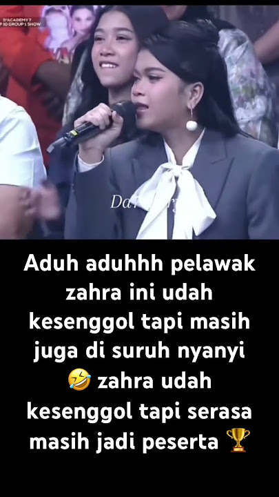 Zahra udah kesenggol masih di suruh nyanyi #da7 #indosiar #zahrada7 #trending #tersenggol
