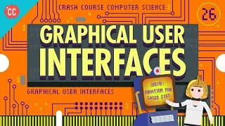 Graphical User Interfaces: Crash Course Computer Science #26 screenshot 1