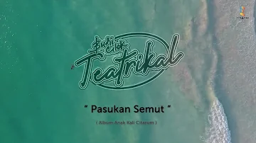 Budi Cilok (Teatrikal) - Pasukan Semut  I  Album Anak Kali Citarum [ Official Audio ]