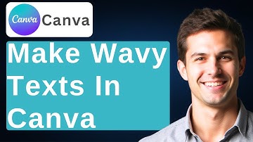 How To Make Wavy Texts In Canva [2025 Guide]
