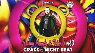 Grakk - Night Beat (OUT NOW)