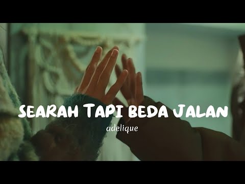 SEARAH TAPI BEDA JALAN || Adelique ( official music lirik video)