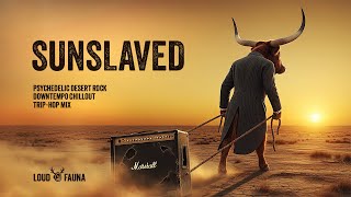 Psychedelic Desert Rock Ambient Downtempo Chillout