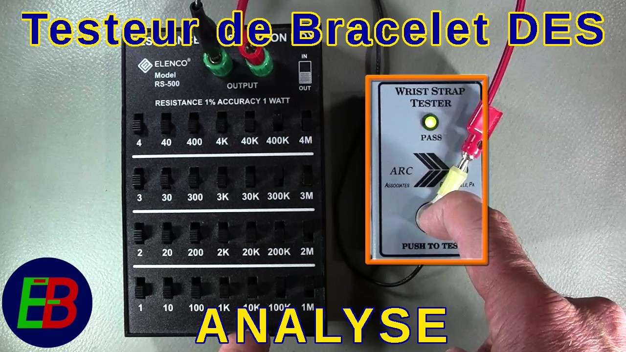 EB_#719 Analyse - Testeur de Bracelet Antistatique ARC 200, Astucieux!