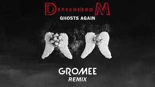 Depeche Mode - Ghosts Again (GROMEE Remix)