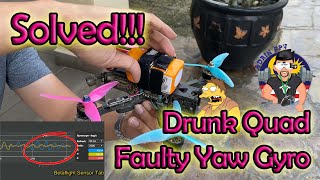 Quad Yaws Uncontrollably - Your Gyro might be to blame!