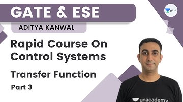 Rapid Course On Control Systems | Transfer Function | Part-3 | Aditya Kanwal