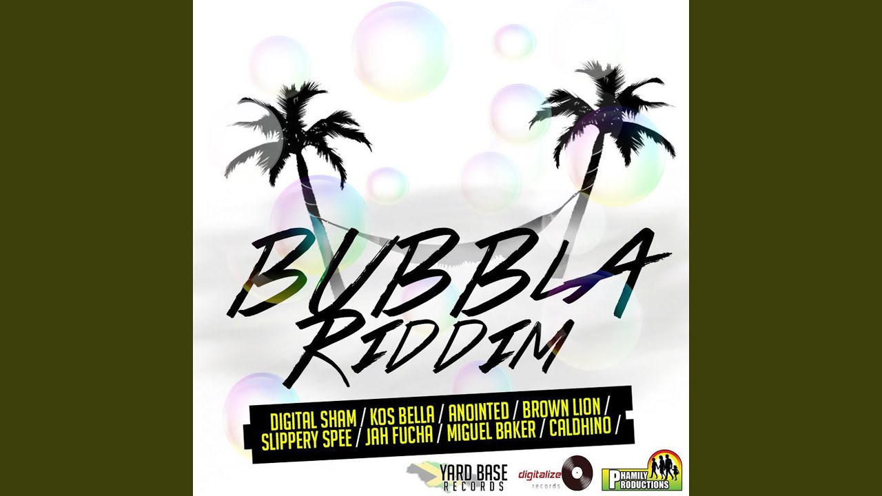 Watch Bubbla Riddim Version on YouTube Watch Bubbla Riddim Version on YouTube