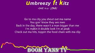 UMBREEZY_FT_KITS-ONE MAN ARMY-(LYRIC VIDEO) // boom yann tv