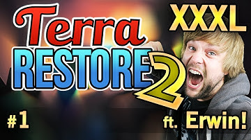 SUPER XXL SERIE! - Terra Restore 2 - #1