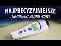 Jaki TERMOMETR Bezdotykowy? 🤒🌡️