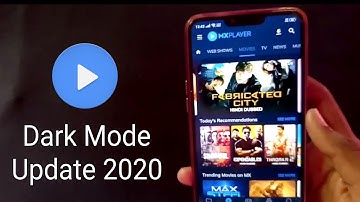 MX Player - MX Player Dark Mode Update 2020