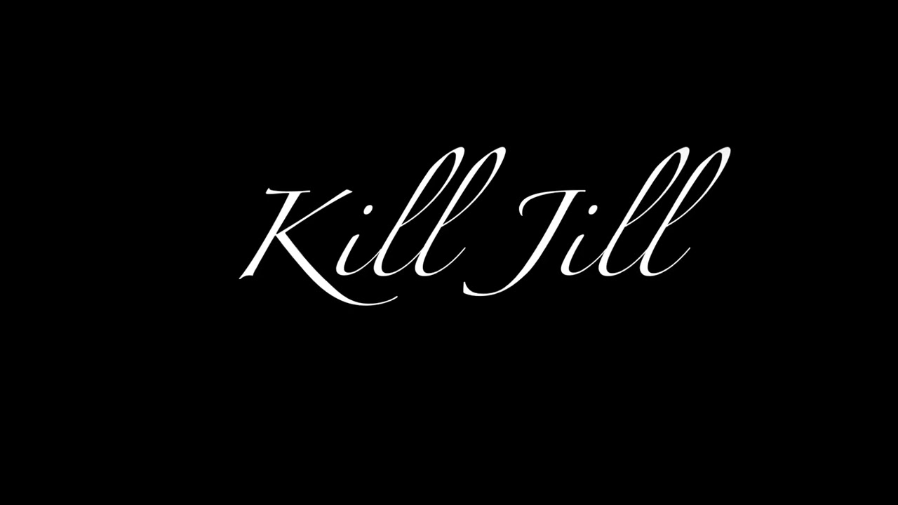 Kill Jill