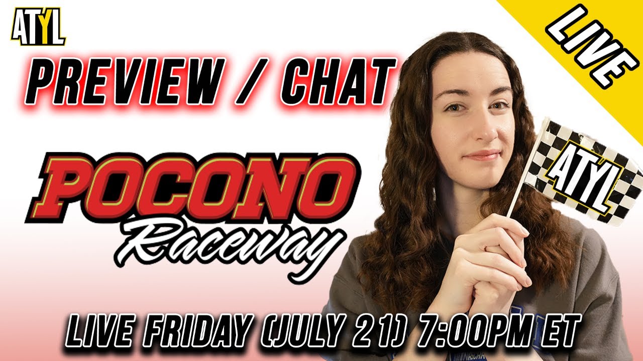 Lets Chat LIVE Pocono and NASCAR News