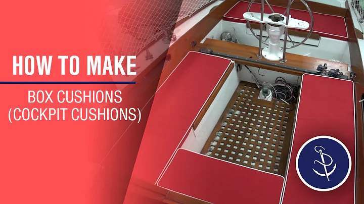 How to Make Cockpit Cushions - Box Cushions