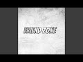 FRIEND ZONE 
