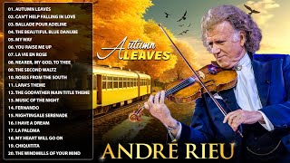 André Rieu Greatest Hits Full Album 2023 🎶🎶 The best of André Rieu🎻🎻 TOP 20 VIOLIN SONGS
