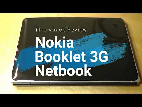 Retro Review: NOKIA Booklet 10" Netbook (Ultraportable Laptop)
