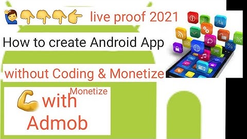 How to create Android App without Coding & Monetize with Admob | using Andromo