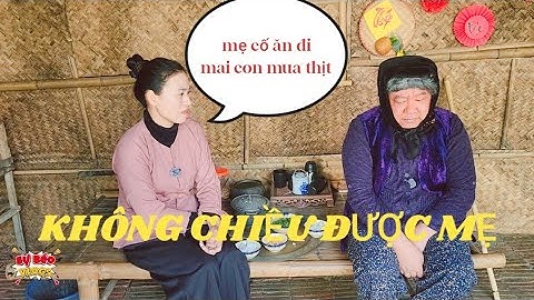 HÀI TẾT 2026 : Con dâu nuôi mẹ chồng héo hon