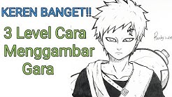 3 Level Cara Menggambar Gaara / 3 Ways How To Draw Gaara - Durasi: 4.09. 