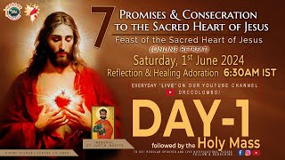 (LIVE) DAY  1, 7 Promises & Consecration; The Sacred Heart of Jesus | Sat | 1 June 2024 | DRCC