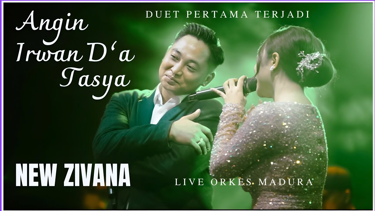 Duet Irwan D'a  Dan Tasya Rosmala - Angin - NEW ZIVANA Live Rabesen Bangkalan Madura