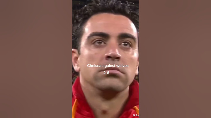 Chelsea against wolves 2-6