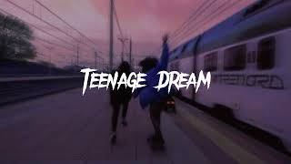Teenage Dream - Stephen Dawes (speed up)
