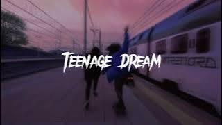 Teenage Dream - Stephen Dawes (speed up)