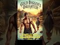 Gold Digger’s Daughter - Trailer