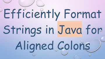 Efficiently Format Strings in Java for Aligned Colons